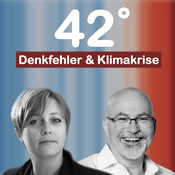 Podcast 42 Grad - Denkfehler & Klimakrise