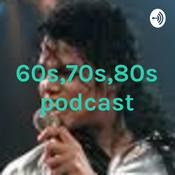 Podcast 60s,70s,80s podcast