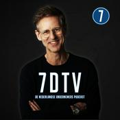 Podcast 7DTV | De Nederlandse Ondernemers Podcast