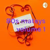 Podcast 80s mateys