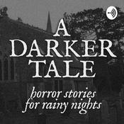 Podcast A Darker Tale