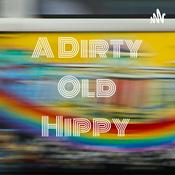 Podcast A Dirty Old Hippy
