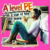 Podcast A level PE - Grab a cup of tea and learn