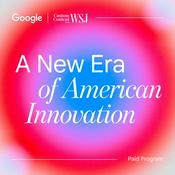Podcast A New Era of American Innovation