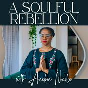 Podcast A Soulful Rebellion