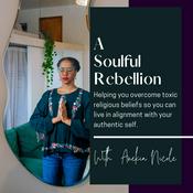 Podcast A Soulful Rebellion