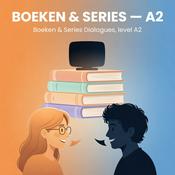 Podcast Boeken & Series Dialogues - A2