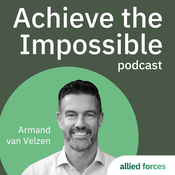 Podcast Achieve the Impossible