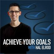 Podcast Achieve Your Goals with Hal Elrod