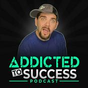 Podcast Addicted To Success