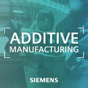 Podcast Additive Manufacturing