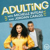 Podcast Adulting with Michelle Buteau and Jordan Carlos