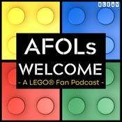 Podcast AFOLs Welcome: A Lego Podcast