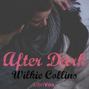 Podcast After Dark by Wilkie Collins (1824 - 1889)