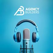 Podcast Agency Builders