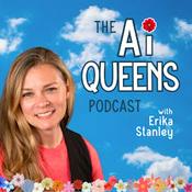 Podcast AI Queens: Smart AF AI Tools, Automation, & Business Tips with Erika Stanley