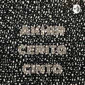 Podcast Akhir cerita cinta