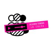 Podcast Alguien tendrá la culpa