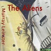 Podcast The Aliens by Murray Leinster