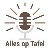 Podcast Alles op Tafel