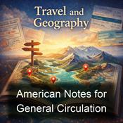 Podcast American Notes for General Circulation