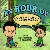 Podcast An Hour of... with Ben Schwartz & Gil Ozeri