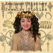 Podcast Ancient History Jewelry Stories