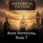 Podcast Anna Karenina, Book 7