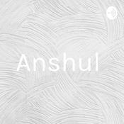 Podcast Anshul