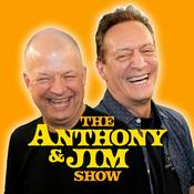 Podcast Anthony and Jim Show