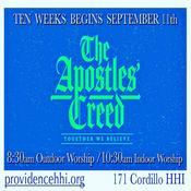 Podcast Apostles Creed Sermon Series at Providence Presbytarian Church