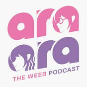 Podcast Ara Ara The Weeb Podcast