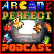 Podcast Arcade Perfect Podcast