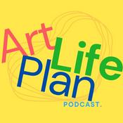 Podcast Art Life Plan Podcast