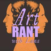 Podcast Art Rant