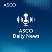 Podcast ASCO Daily News