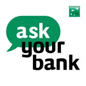 Podcast Ask Your Bank