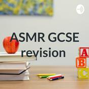 Podcast ASMR GCSE revision