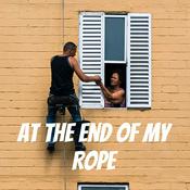 Podcast At the end of my Rope