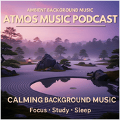 Podcast Atmos Music Podcast — Calming Ambient Background Music