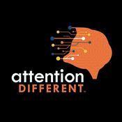 Podcast Attention Different | Adulting with ADHD