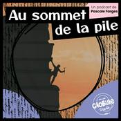 Podcast Au sommet de la pile...