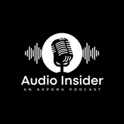 Podcast Audio Insider, an AXPONA Podcast