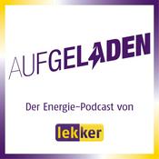 Podcast Aufgeladen - Der Energie-Podcast von lekker