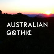 Podcast Australian Gothic