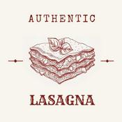 Podcast Authentic Lasagna