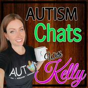 Podcast Autism Chats with Kelly
