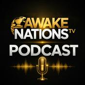 Podcast Awake Nations TV Podcast