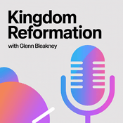 Podcast Kingdom Reformation