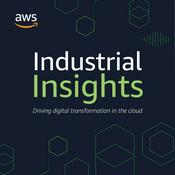 Podcast AWS Industrial Insights